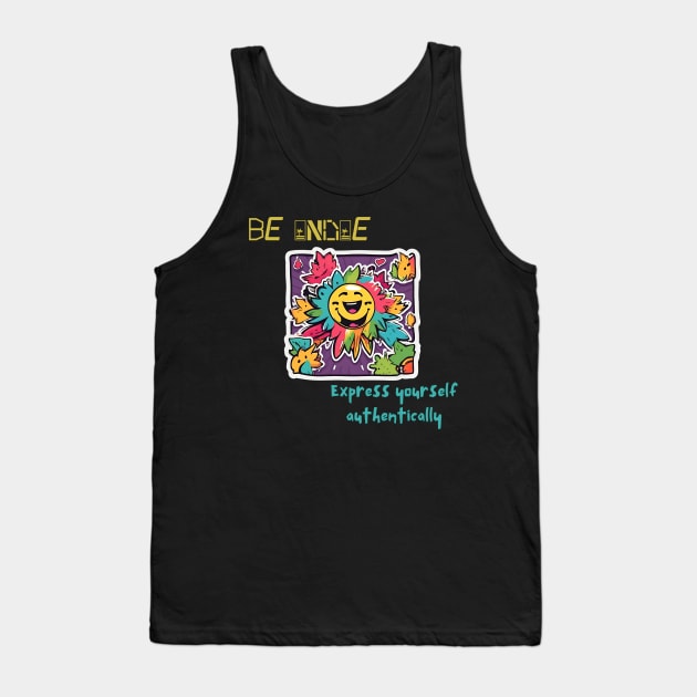 Unleash Your True You: Be Boldly Indie, Express Authentically (Emphasizes Self-Expression and Individuality) Tank Top by Inspire Me 